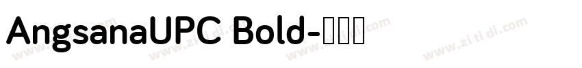 AngsanaUPC Bold字体转换